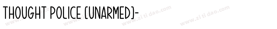 Thought Police [unarmed]字体转换